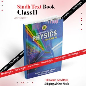 Physics Class 11th First year Karachi Sindh Text Book